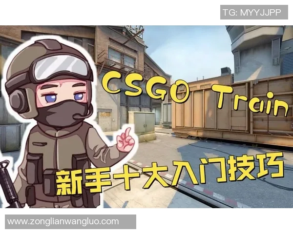 CSGO新手必看灵活性训练技巧与入门策略全解析 CSGO新手必看灵活性训练技巧与入门策略全解析